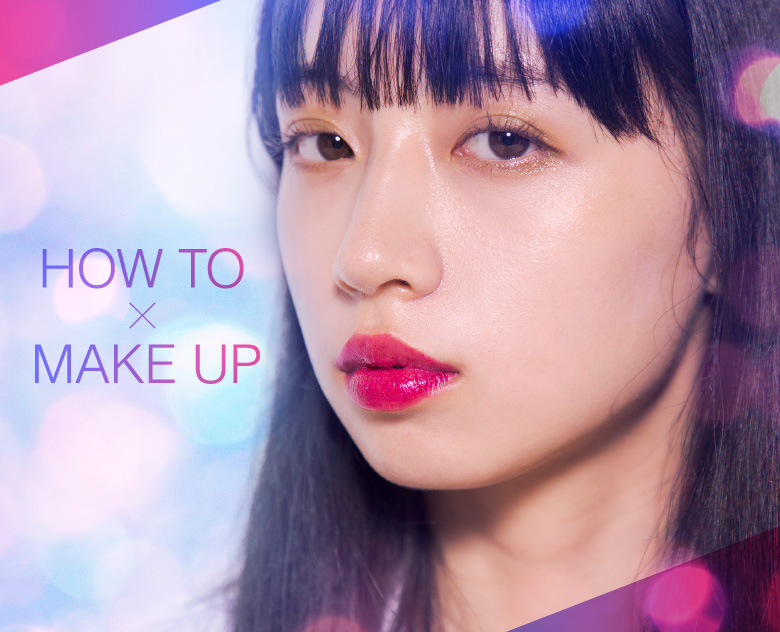 HOW TO X MAKE UP